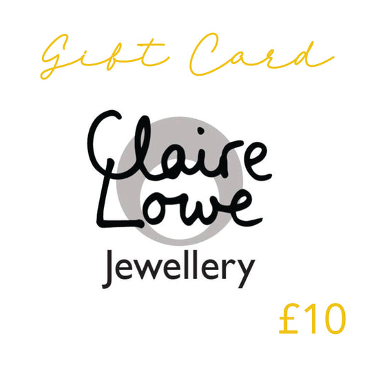 Claire Lowe Jewellery Gift Card